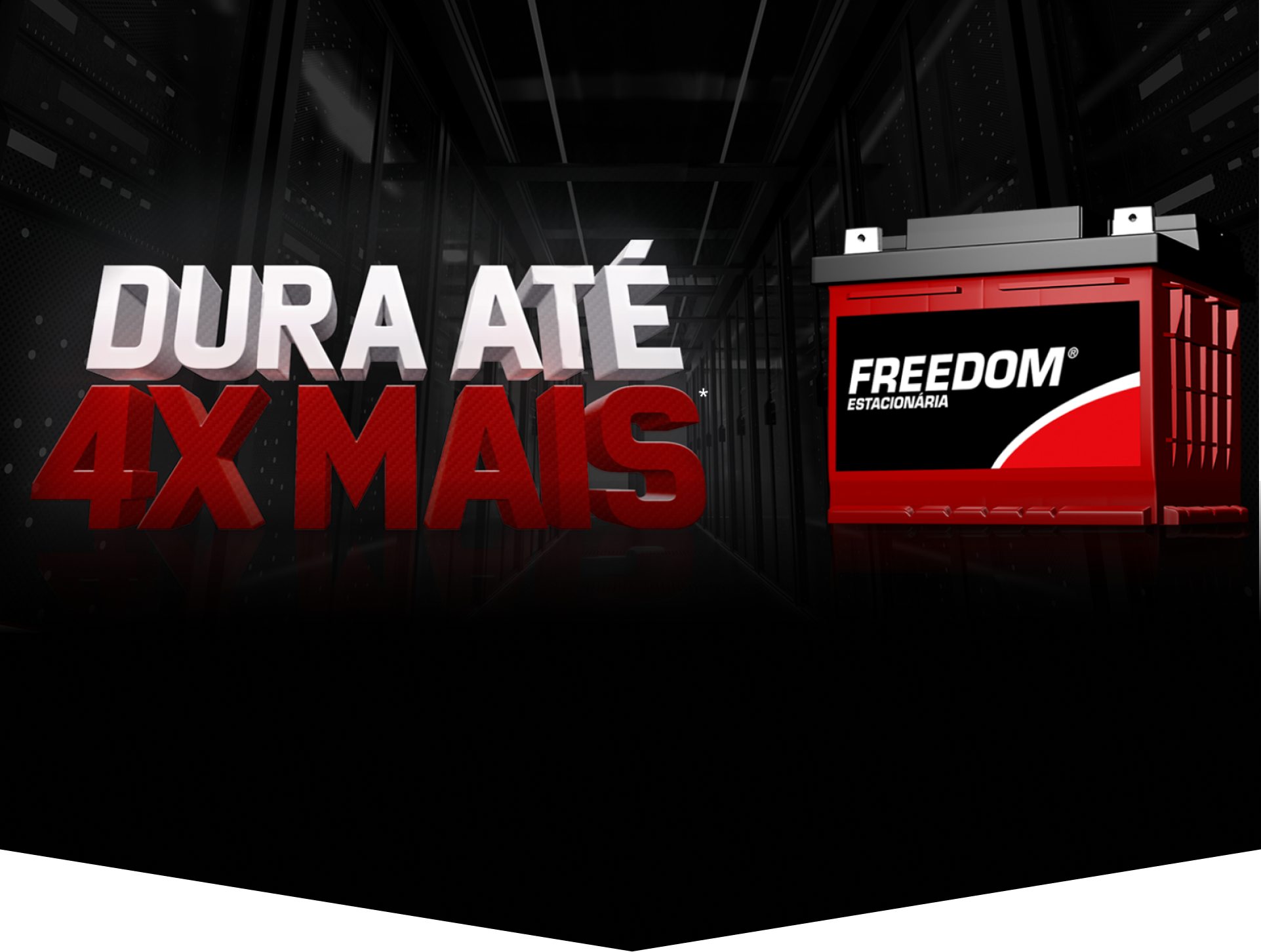 Dura 4x mais!